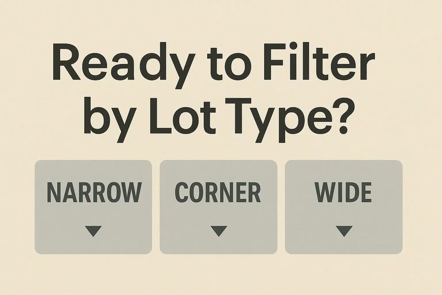 Different home plans categorized by lot type such as narrow, sloped, and ranch lots